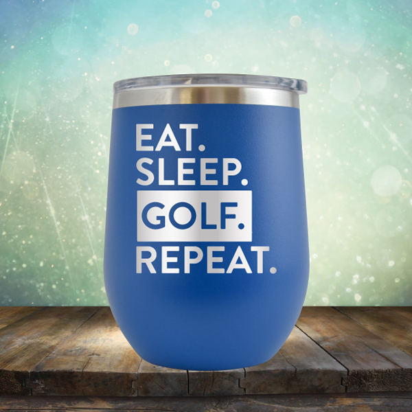 Eat Sleep Golf Repeat - Stemless Wine Cup