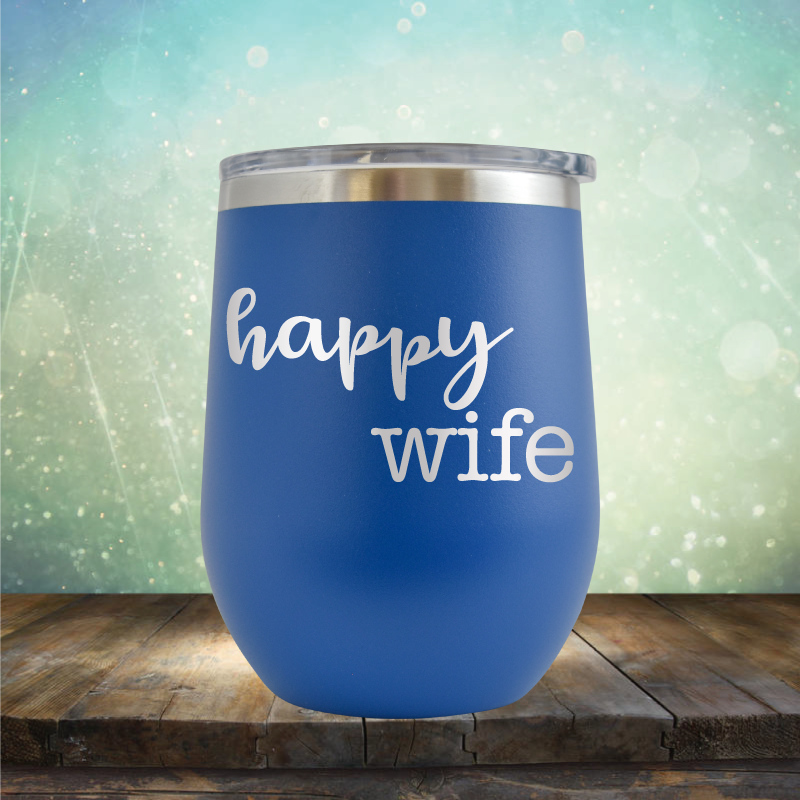 Happy Wife - Stemless Wine Cup