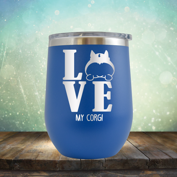 Love My Corgi - Stemless Wine Cup