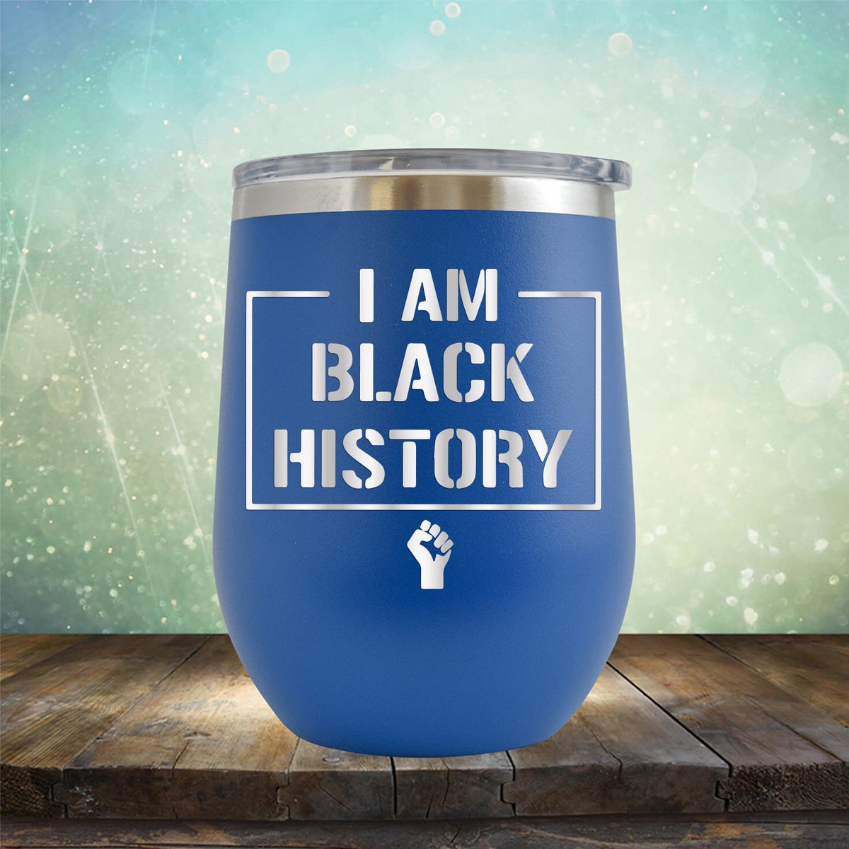 I Am Black History - Stemless Wine Cup