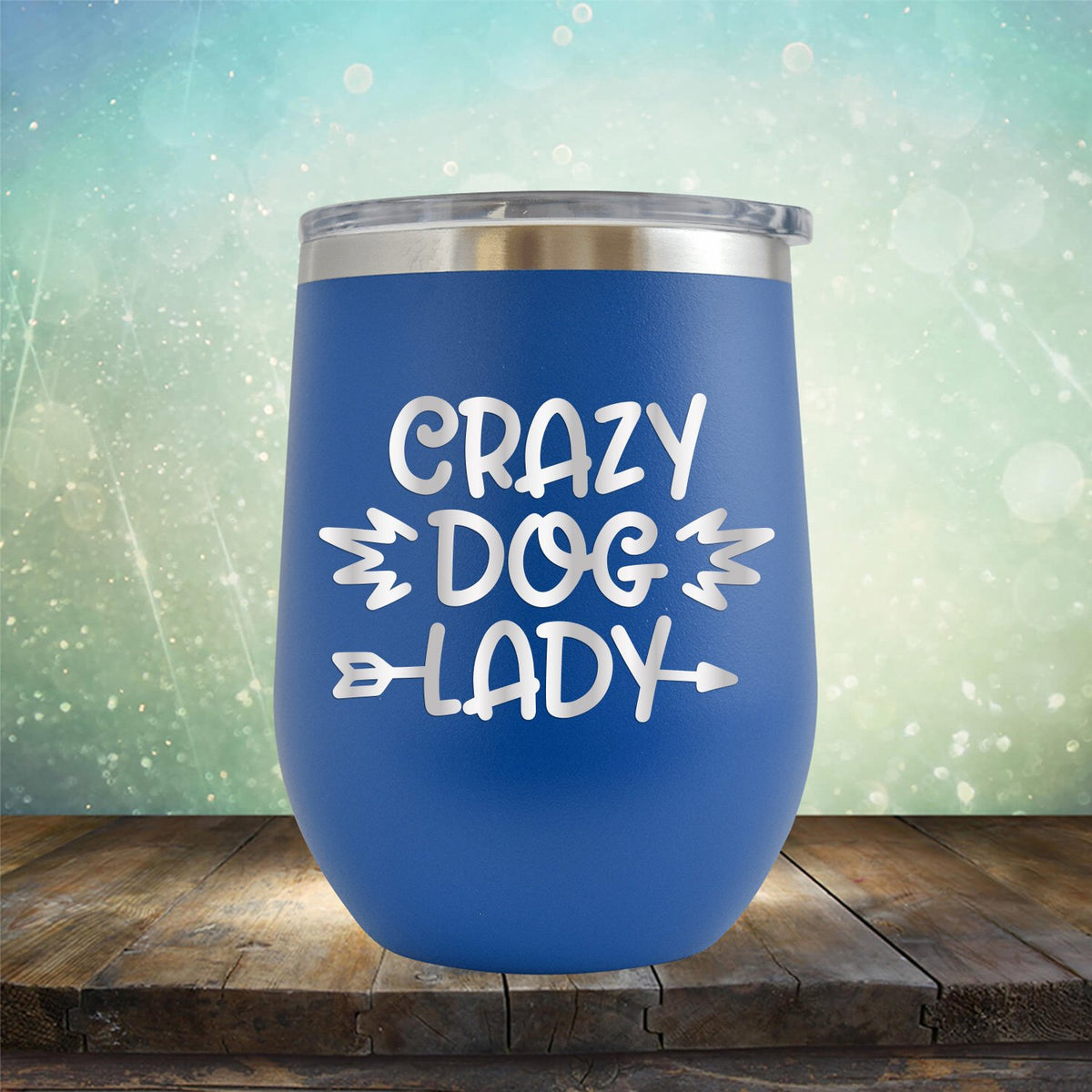 Crazy Dog Lady - Stemless Wine Cup