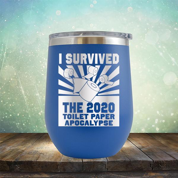 I Survived 2020 Toilet Paper Apocalypse - Stemless Wine Cup
