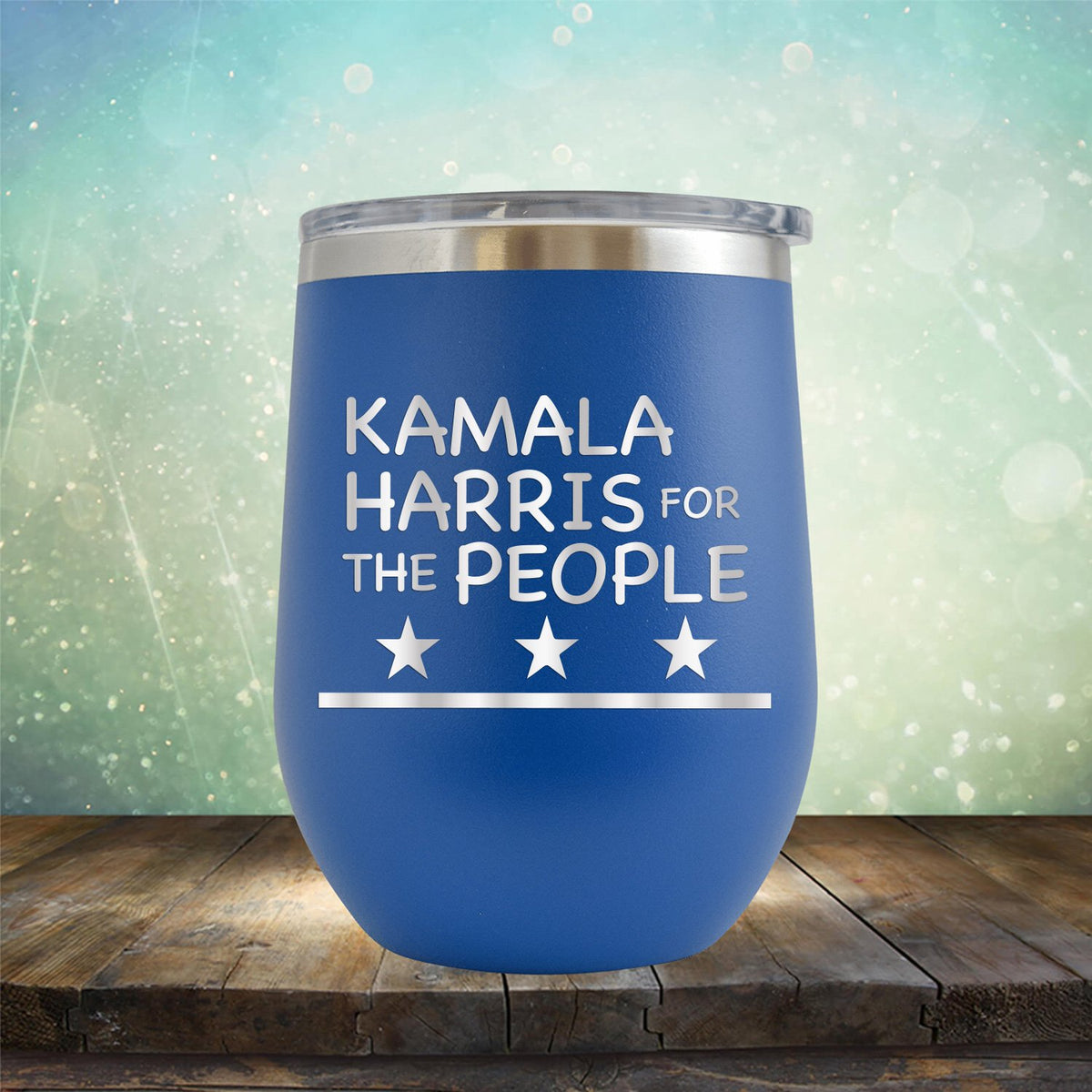 Kamala Harris For The People - Stemless Wine Cup