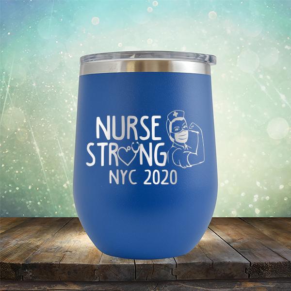 Nurse Strong NYC 2020 - Stemless Wine Cup