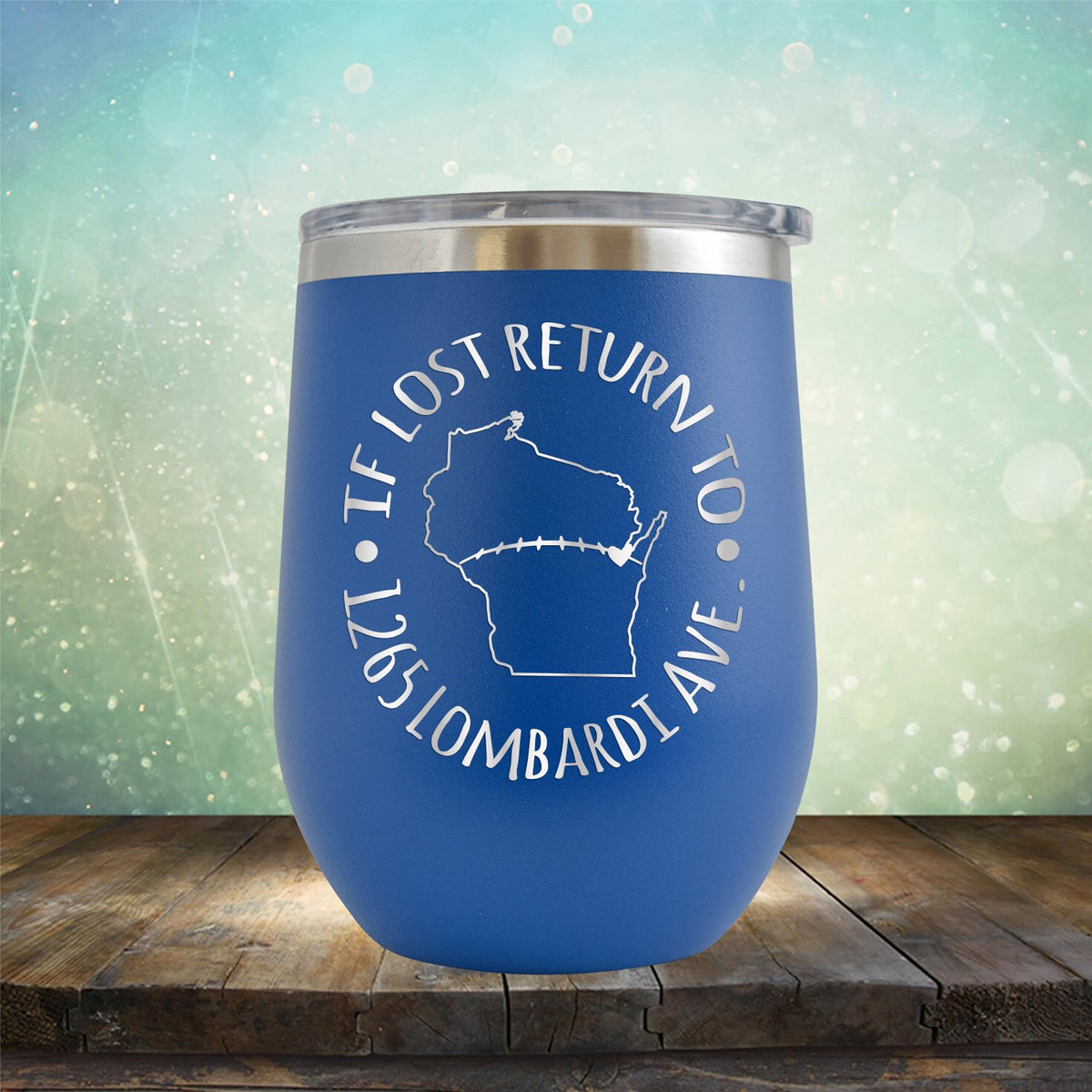 If Lost Return to 1265 Lombardi Ave. - Wine Tumbler