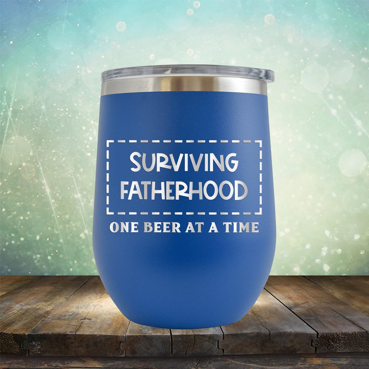 Surviving Fatherhood One Beer At A Time - Stemless Wine Cup