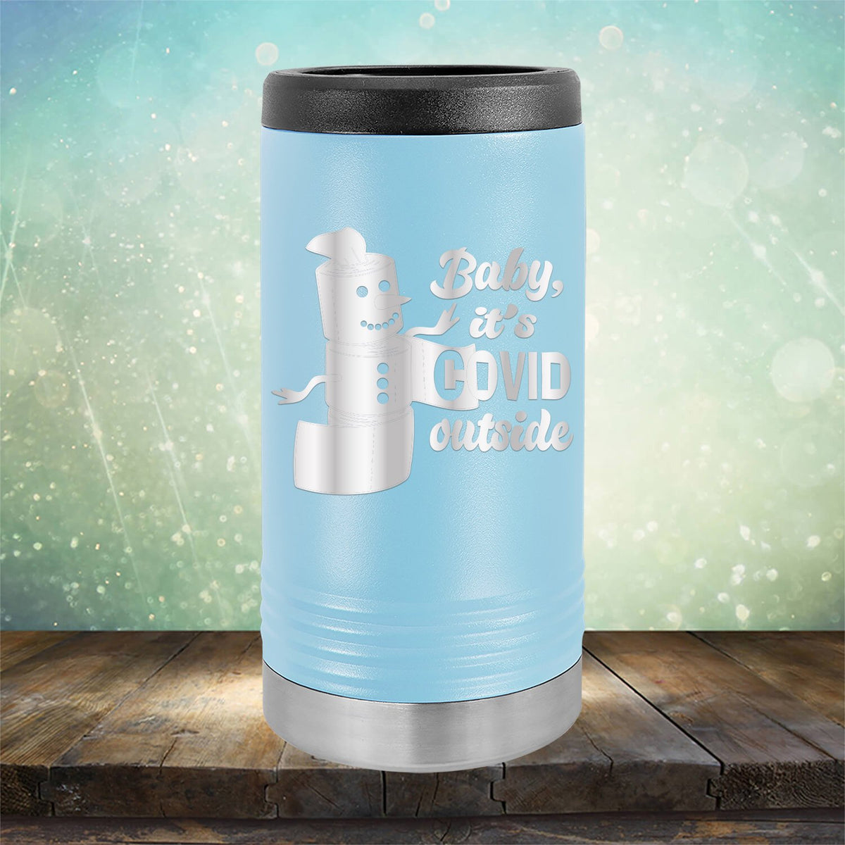 Baby It&#39;s Covid Outside - Laser Etched Tumbler Mug