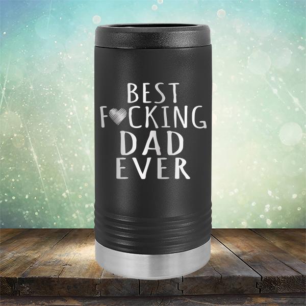 Best Fucking Dad Ever - Laser Etched Tumbler Mug