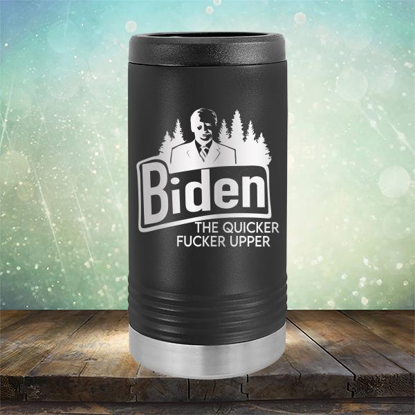 Joe Biden The Quicker Fucker Upper - Laser Etched Tumbler Mug