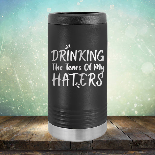 Drinking The Tears Of My Haters - Laser Etched Tumbler Mug