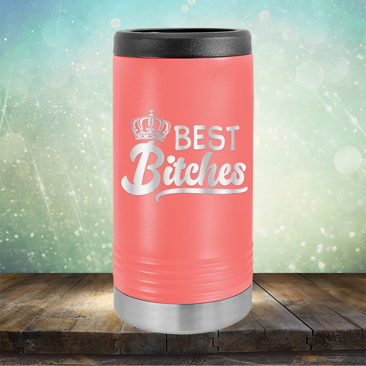 Best Bitches - Laser Etched Tumbler Mug