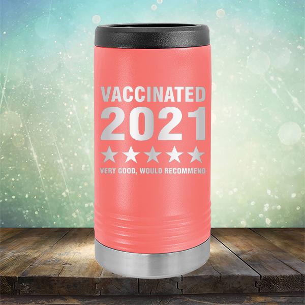 Vaccinated 2021 Very Good Would Recommend - Laser Etched Tumbler Mug
