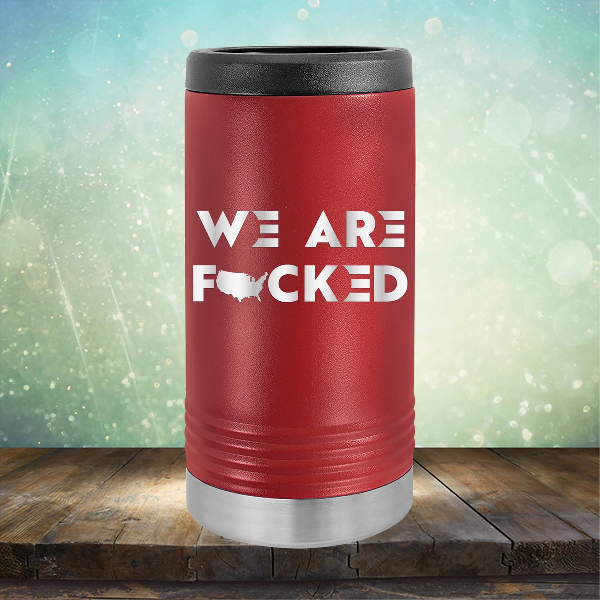 America We Are Fucked - Laser Etched Tumbler Mug