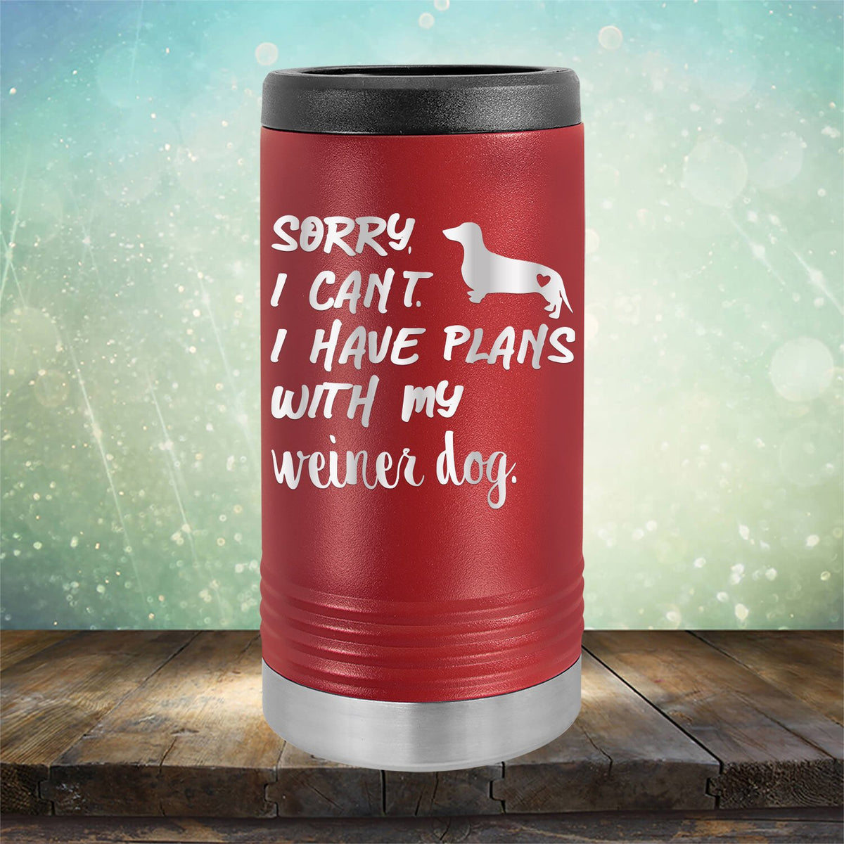 Sorry I Can&#39;t I Have Plans with My Weiner Dog - Laser Etched Tumbler Mug
