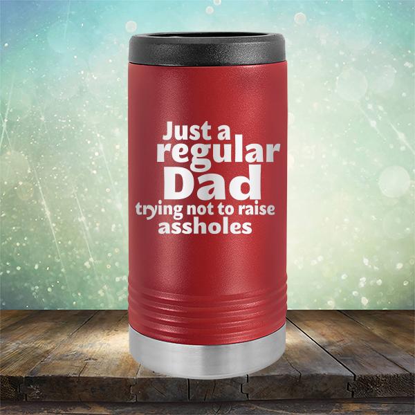 Just A Regular Dad Trying Not To Raise Assholes - Laser Etched Tumbler Mug