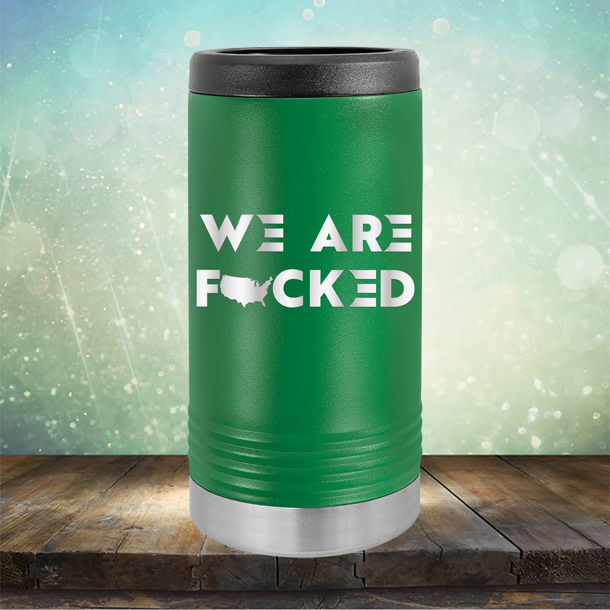 America We Are Fucked - Laser Etched Tumbler Mug