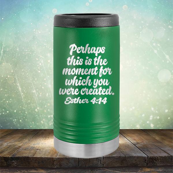 Perhaps This is The Moment For Which You Were Created. Esther 4:14 - Laser Etched Tumbler Mug