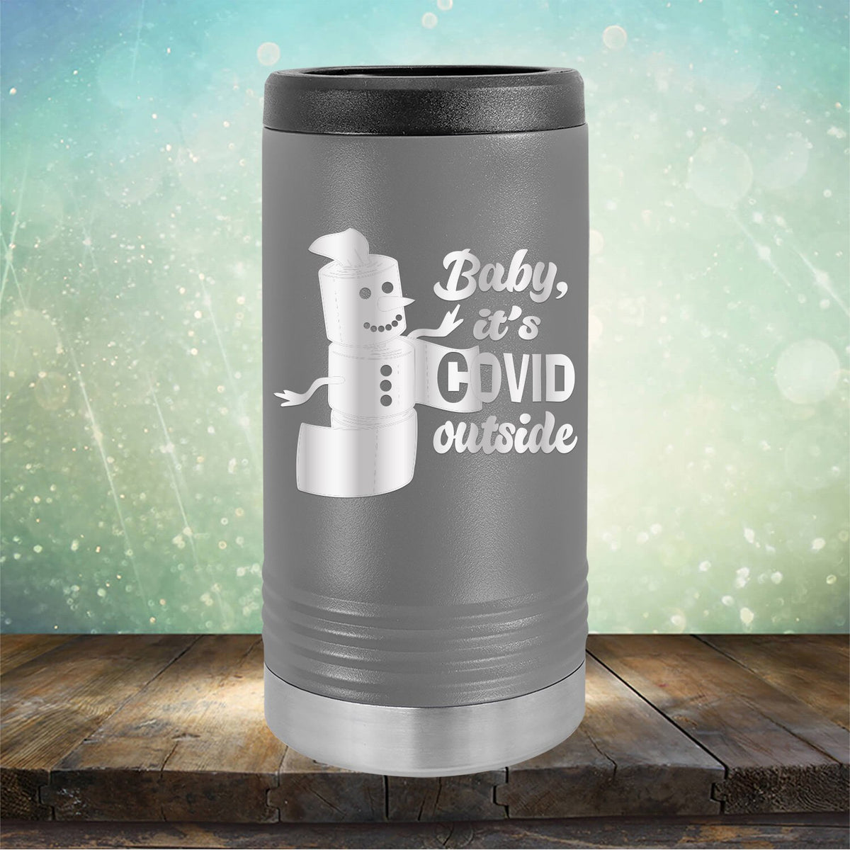 Baby It&#39;s Covid Outside - Laser Etched Tumbler Mug