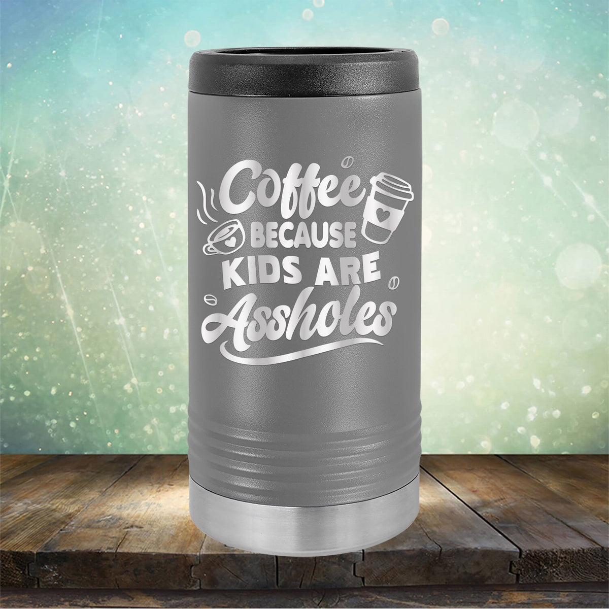 Coffee Because Kids are Assholes - Laser Etched Tumbler Mug