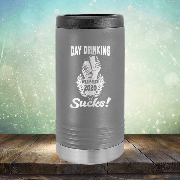 Day Drinking Because 2020 Sucks! - Laser Etched Tumbler Mug