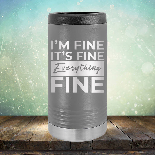 I'm Fine It's Fine Everything's Fine - Laser Etched Tumbler Mug