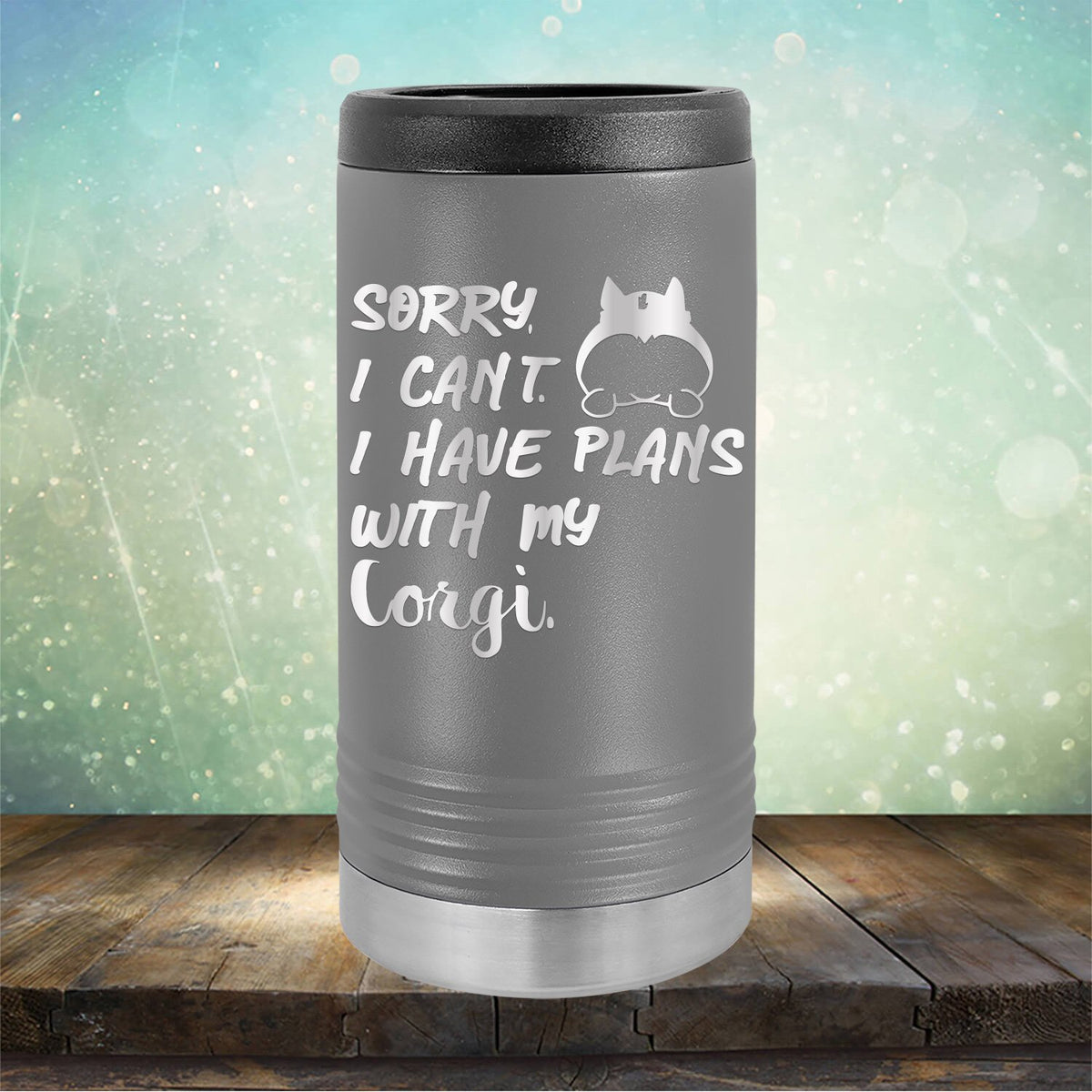 Sorry I Can&#39;t I Have Plans with My Corgi - Laser Etched Tumbler Mug