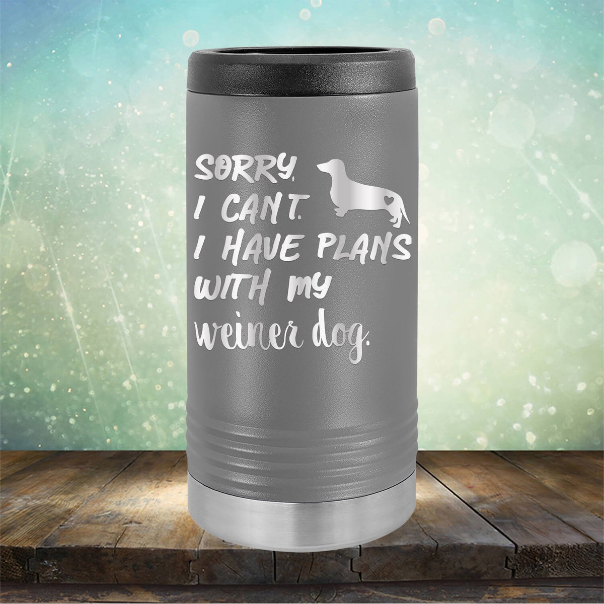 Sorry I Can&#39;t I Have Plans with My Weiner Dog - Laser Etched Tumbler Mug