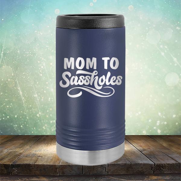 Mom To Sassholes - Laser Etched Tumbler Mug