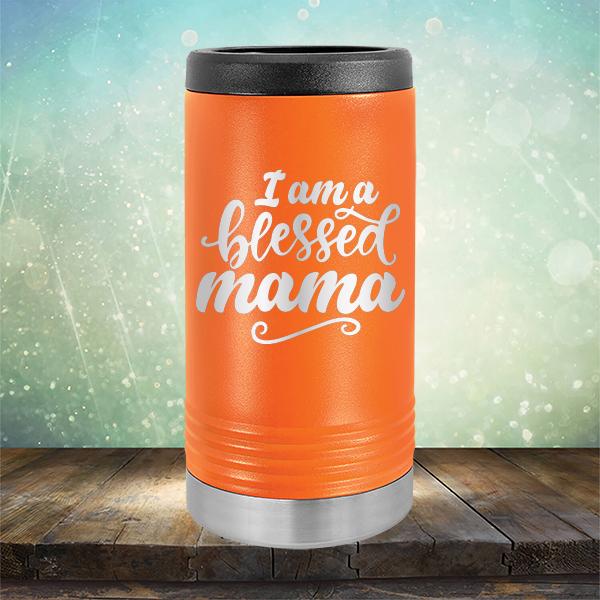 I Am A Blessed Mama - Laser Etched Tumbler Mug