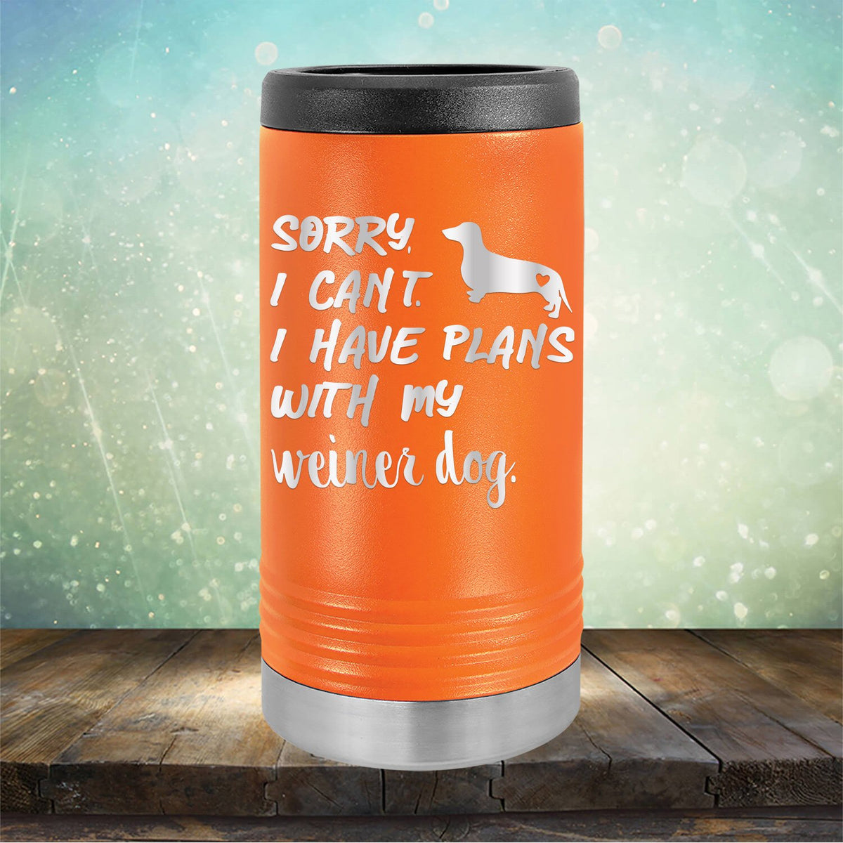 Sorry I Can&#39;t I Have Plans with My Weiner Dog - Laser Etched Tumbler Mug