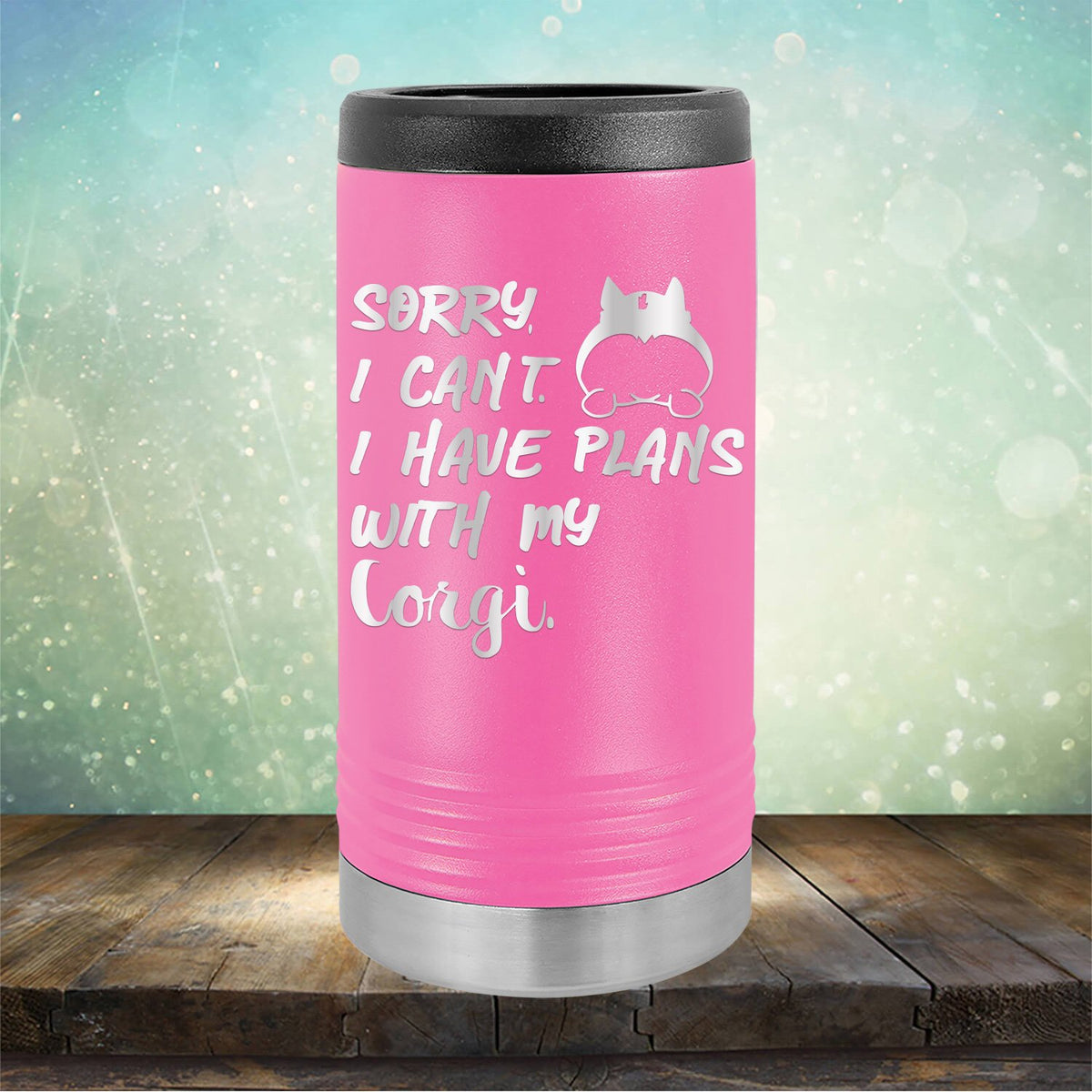 Sorry I Can&#39;t I Have Plans with My Corgi - Laser Etched Tumbler Mug