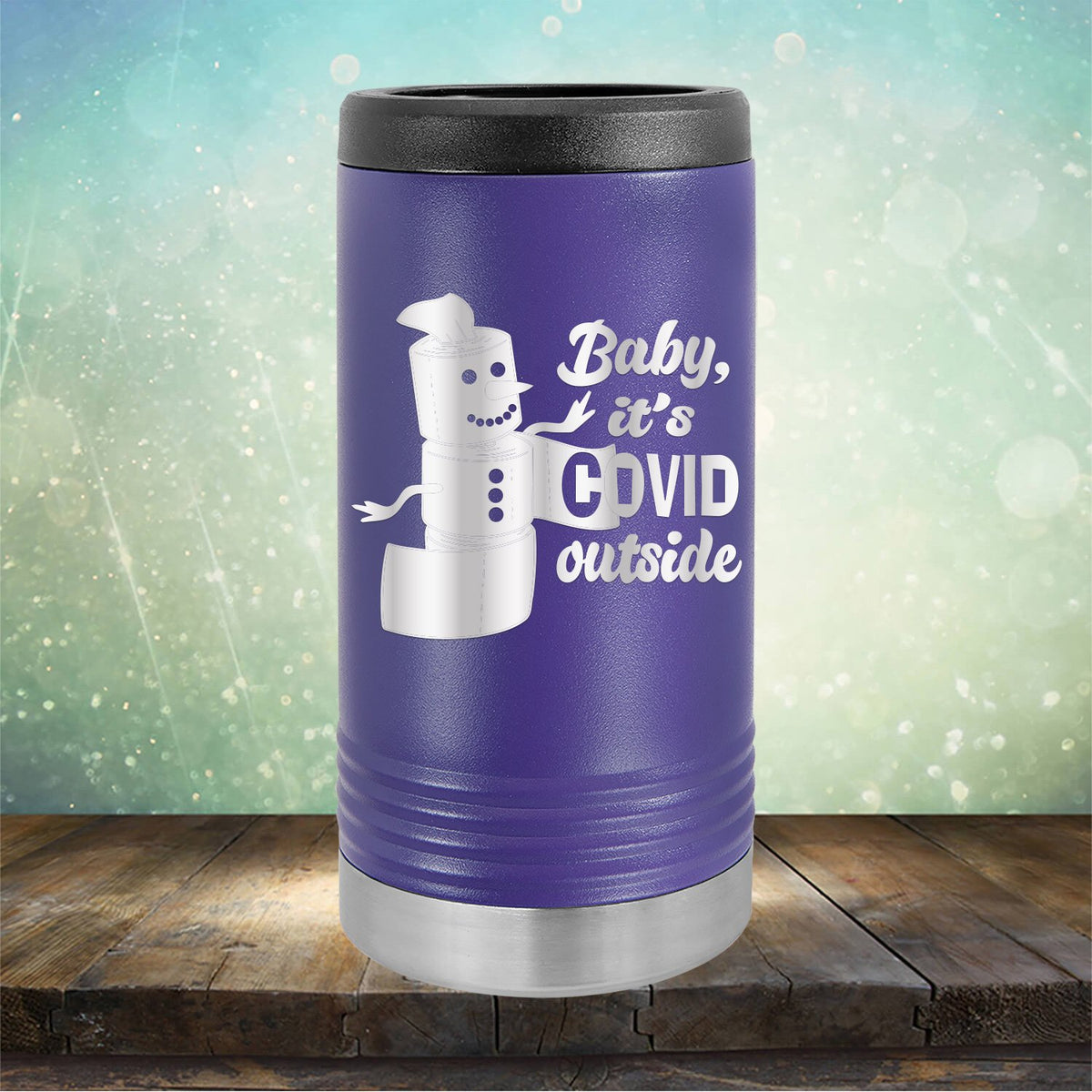 Baby It&#39;s Covid Outside - Laser Etched Tumbler Mug