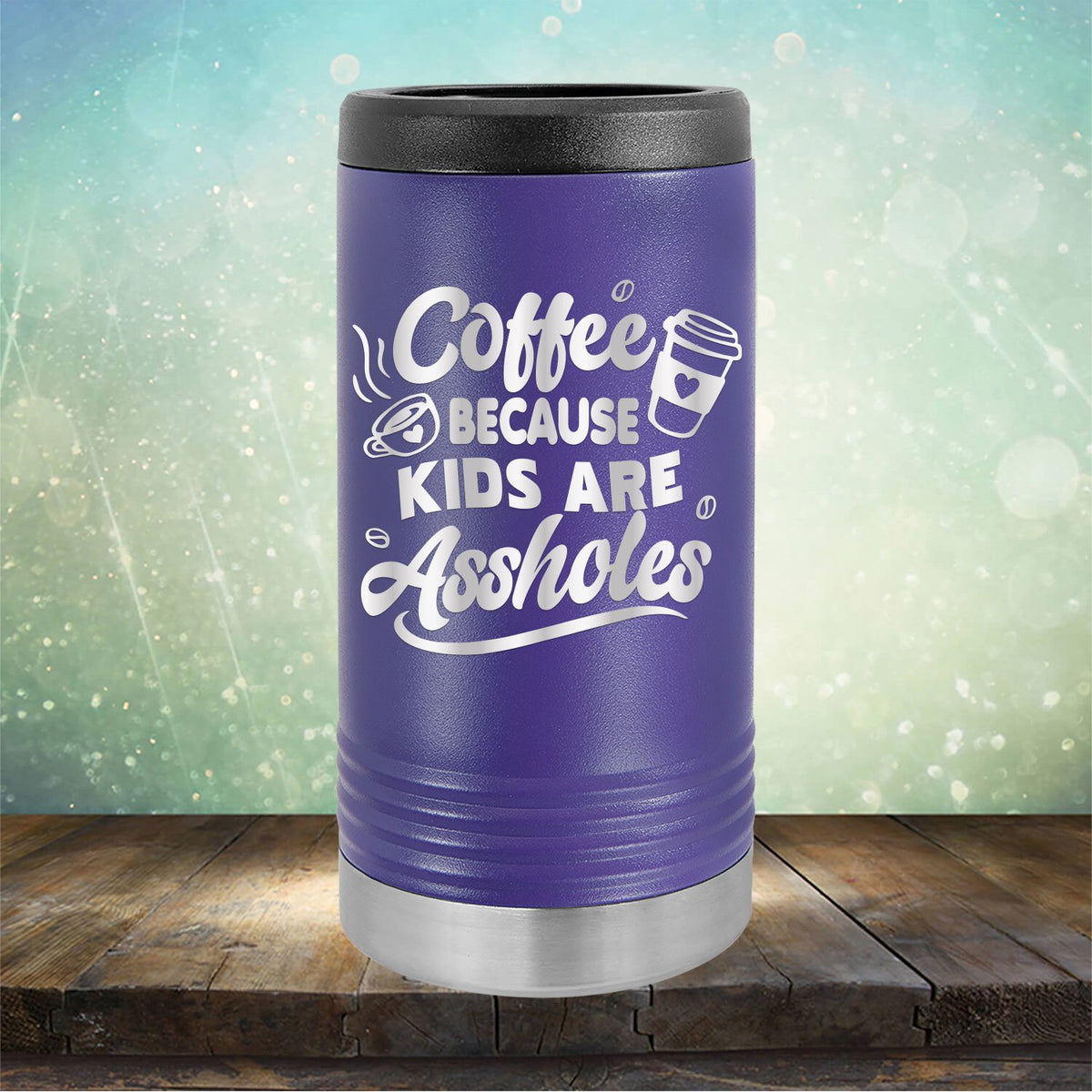 Coffee Because Kids are Assholes - Laser Etched Tumbler Mug