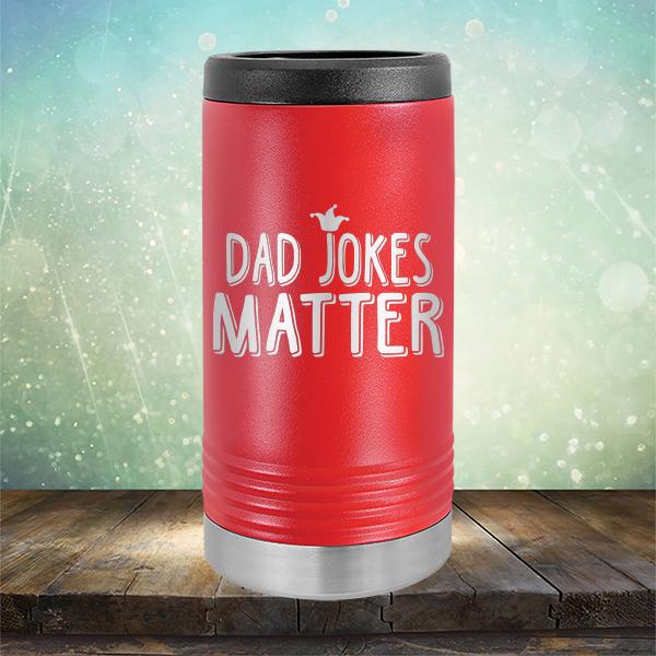 Dad Jokes Matter - Laser Etched Tumbler Mug