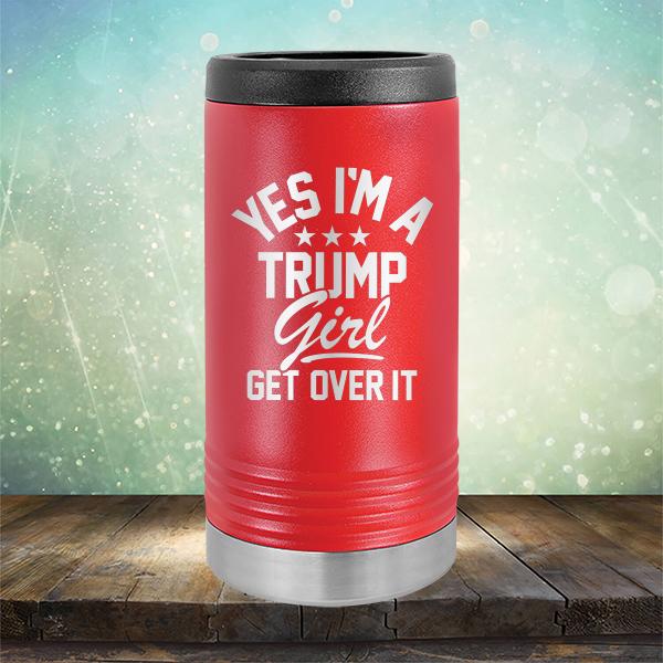 Yes I'm A Trump Girl Get Over It - Laser Etched Tumbler Mug