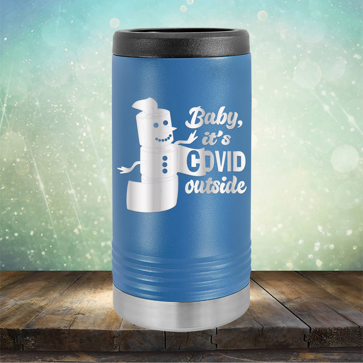 Baby It&#39;s Covid Outside - Laser Etched Tumbler Mug