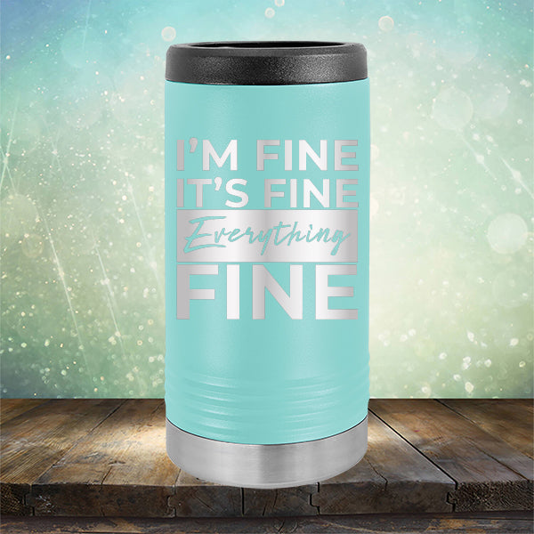 I'm Fine It's Fine Everything's Fine - Laser Etched Tumbler Mug