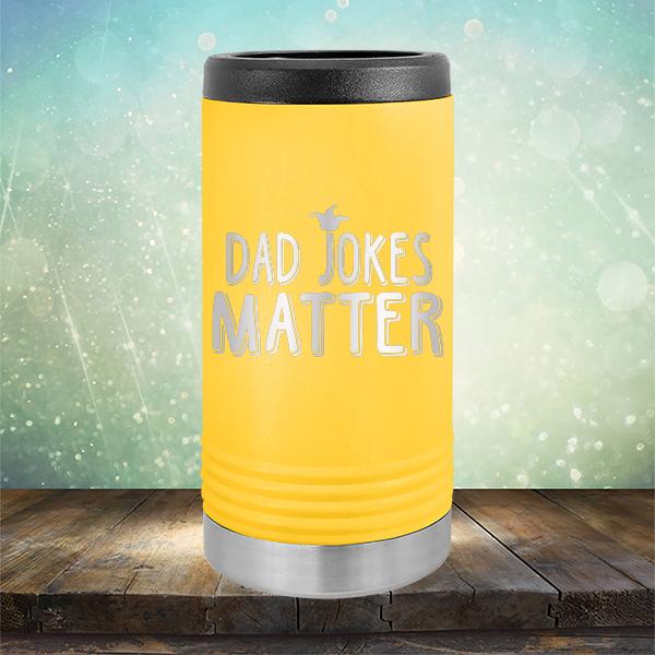 Dad Jokes Matter - Laser Etched Tumbler Mug