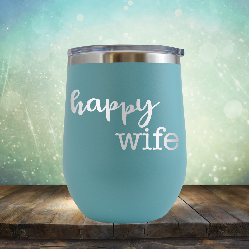 Happy Wife - Stemless Wine Cup