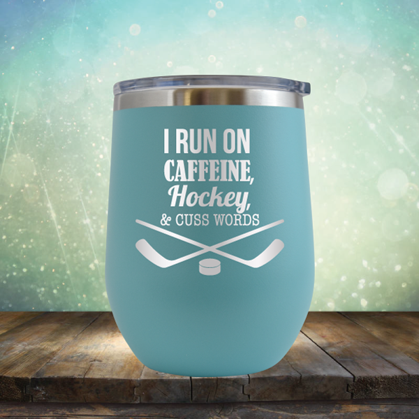 I Run on Caffeine, Hockey &amp; Cuss Words - Stemless Wine Cup