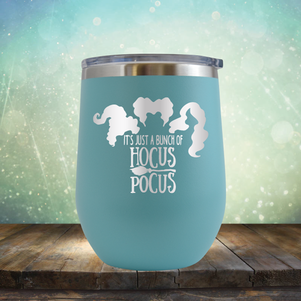 It&#39;s Just A Buch Of Hocus Pocus - Stemless Wine Cup