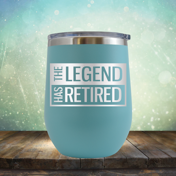 The Legend has Retired - Stemless Wine Cup