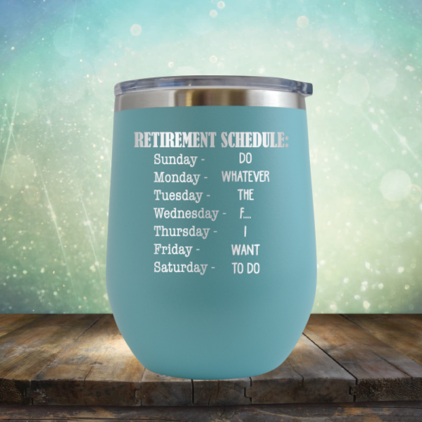 Retirement Schedule - Stemless Wine Cup