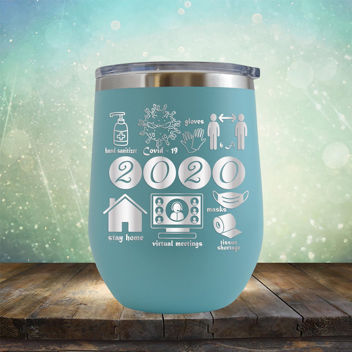 2020 Summary COVID Stay Home - Stemless Wine Cup