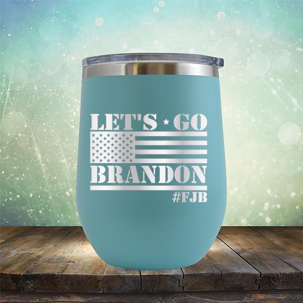 Let&#39;s Go Brandon American Flag - Stemless Wine Cup