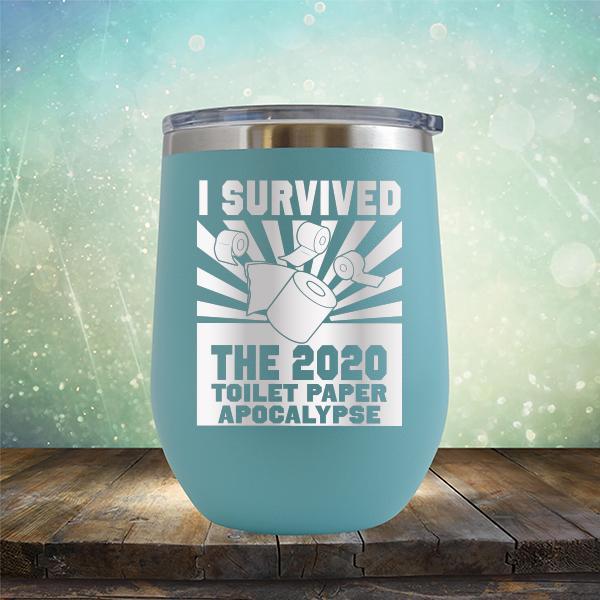 I Survived 2020 Toilet Paper Apocalypse - Stemless Wine Cup