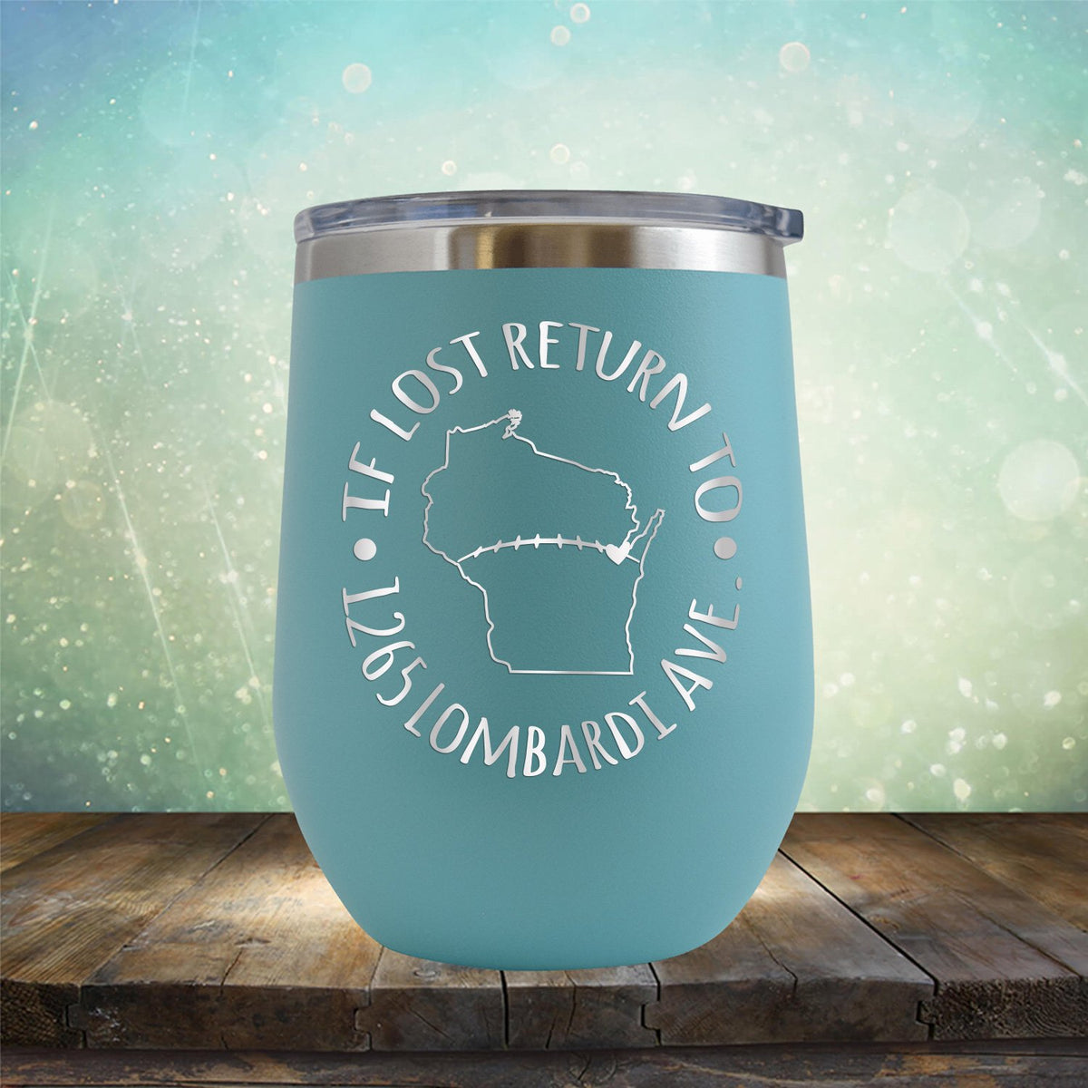 If Lost Return to 1265 Lombardi Ave. - Wine Tumbler