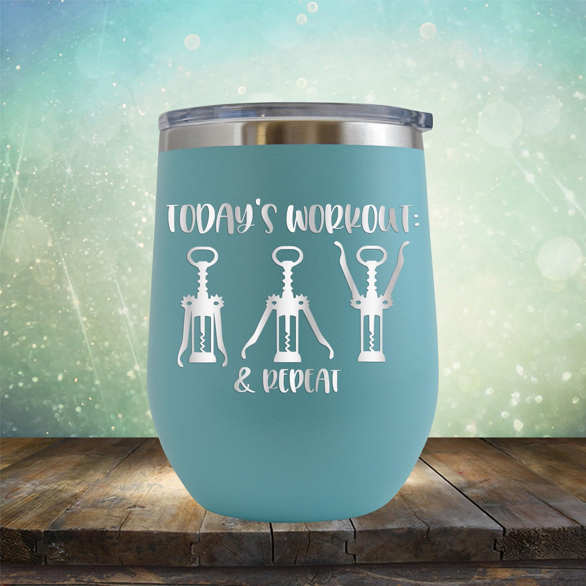 Today&#39;s Workout: Wine &amp; Repeat - Stemless Wine Cup