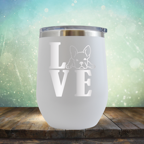 Love Frenchie - Stemless Wine Cup