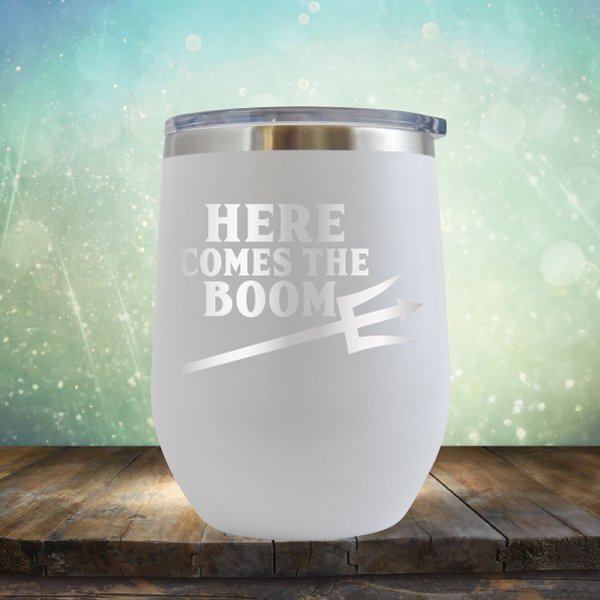 Here Comes the Boom - Stemless Wine Cup
